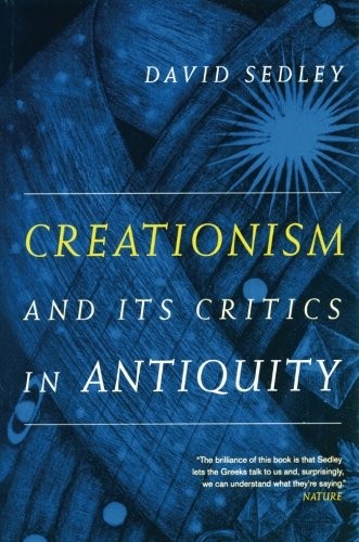 Creationism and Its Critics in Antiquity