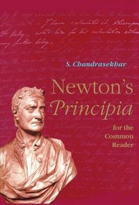 Newton's Principia for the Common Reader