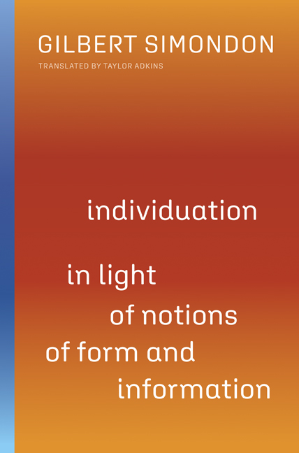 Individuation in Light of Notions of Form and Information (Volume 1)