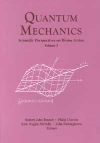 Quantum Mechanics: Scientific Perspectives on Divine Action Vol.5